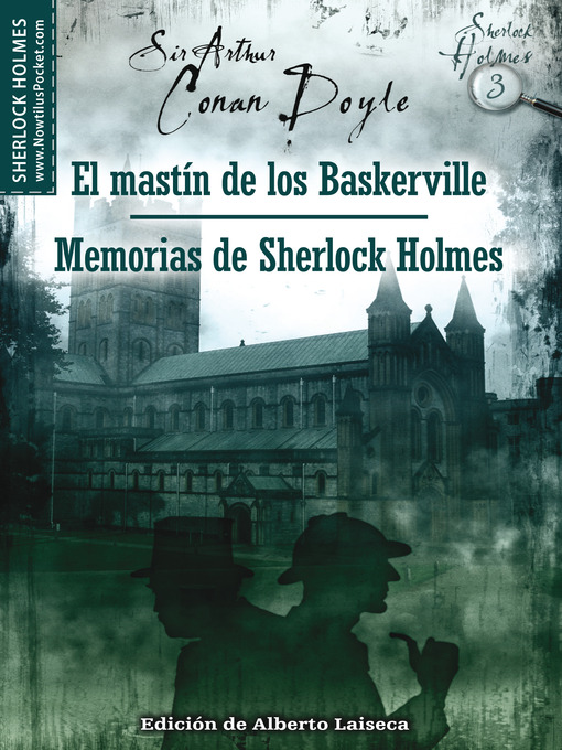 Title details for El mastín de los Baskerville y Memorias de Sherlock Holmes by Arthur Conan Doyle - Available